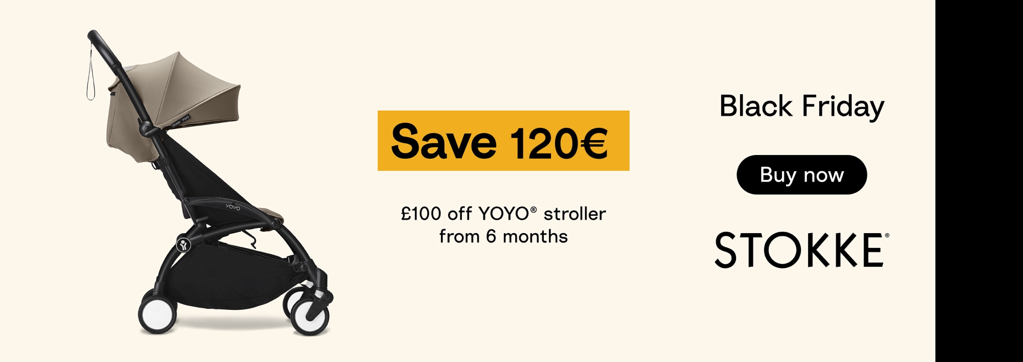emea_blackfriday-25_winstanley‘s-pramworld_yoyo_2824x1000px_en-gpb.jpg